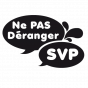 Stickers Ne pas Déranger SVP
