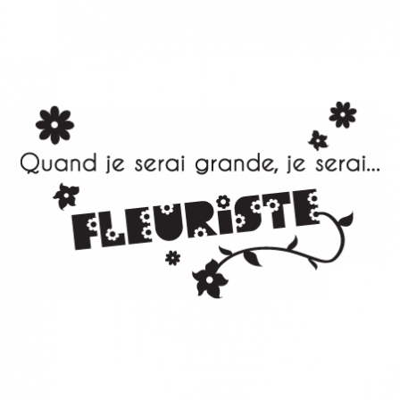 Stickers JE SERAI Fleuriste