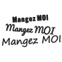 Stickers MANGEZ MOI