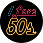 badge I Love 50s