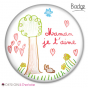 Badge Amour Maman 1