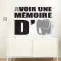 Stickers Avoir une mémoire d'éléphant