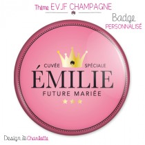 Badge EVJF Champagne 2 Mariée à personnaliser