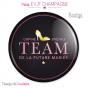 Badge EVJF Champagne Team 2 talon 