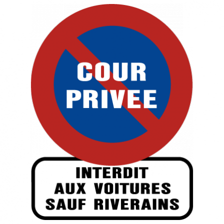 Stickers cour privée sauf riverains
