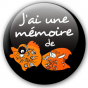 Badge Fun Mémoire de Poisson rouge